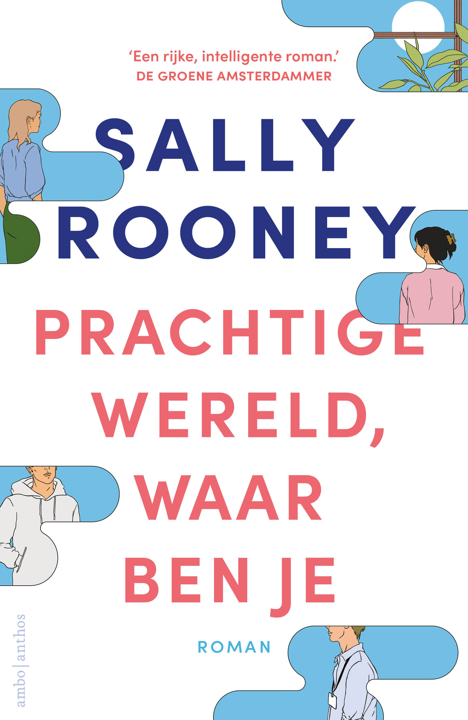 Prachtige wereld, waar ben je