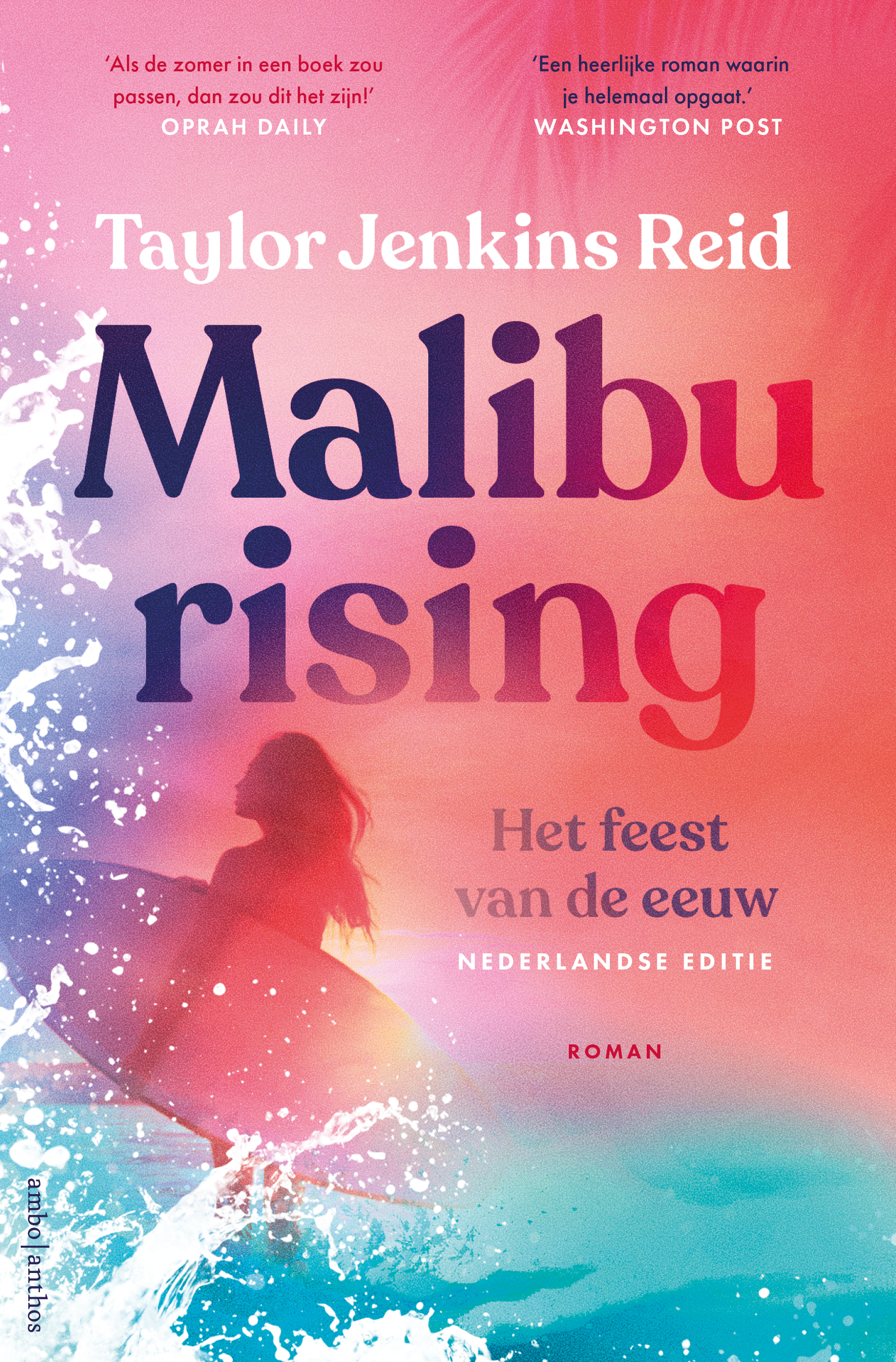 Malibu rising: het feest van de eeuw (California dream (crossover) serie©, 3)