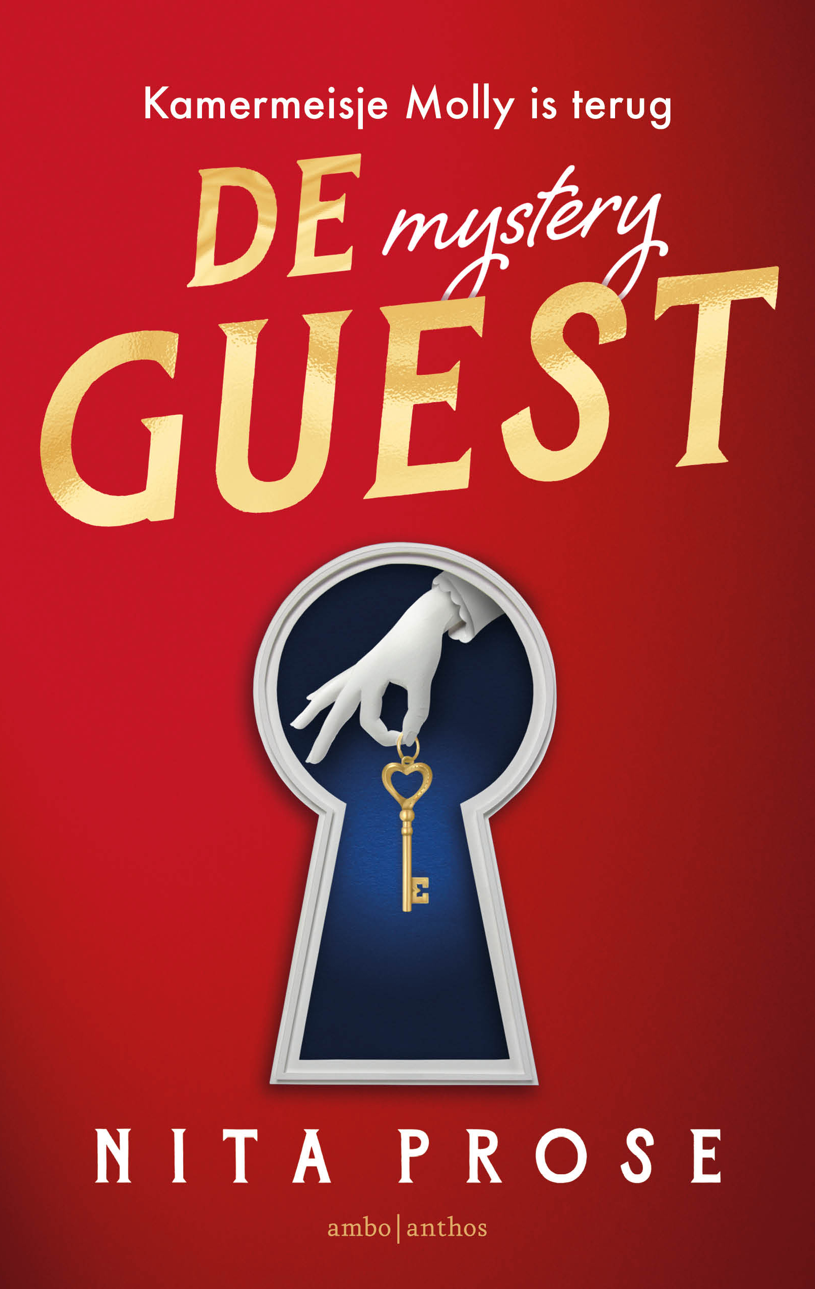 De mystery guest (Molly Gray, 2)