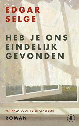 Eindelijk heb je ons gevonden: roman