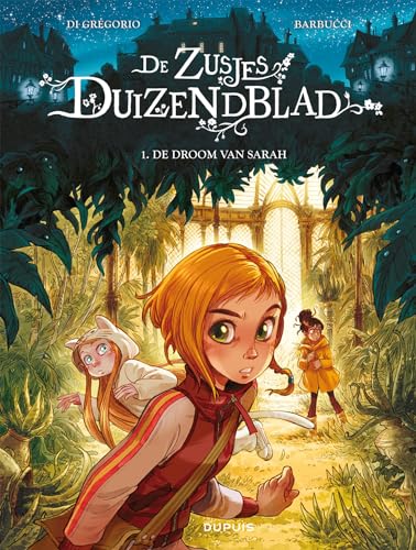 De droom van Sarah (De zusjes duizendblad, 1)