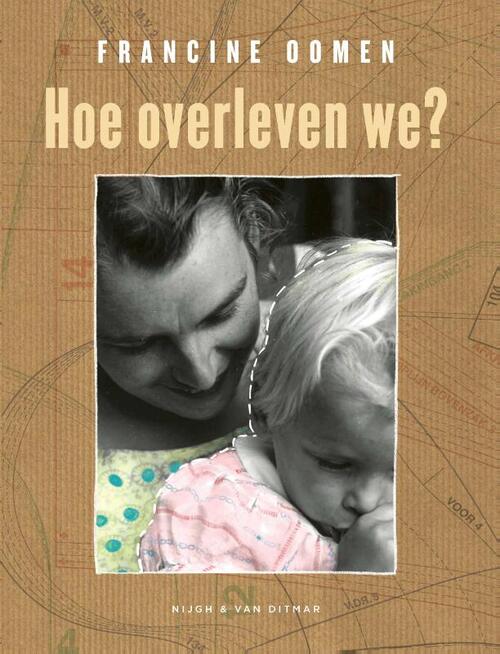 Hoe overleven we?: een verhaal over intergenerationeel trauma en heling