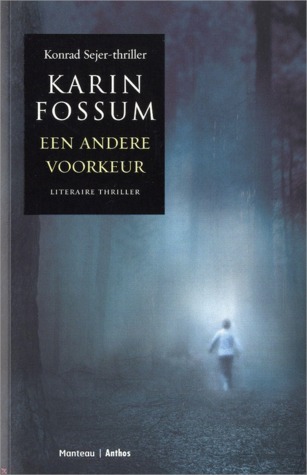 Een andere voorkeur: Konrad Sejer-thriller