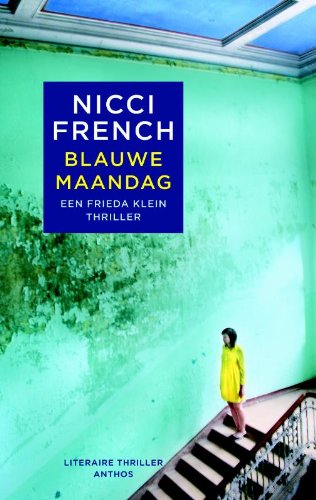 Blauwe maandag (Frieda Klein, Band 1)