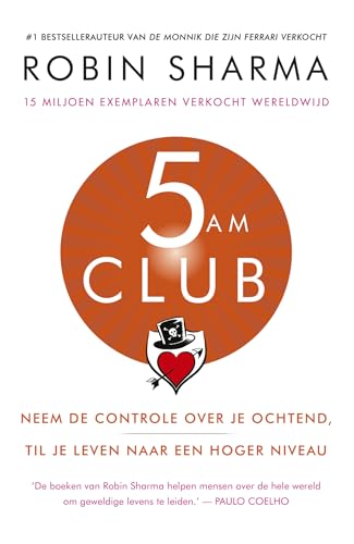 5 AM Club: neem de controle over je ochtend, til je leven naar een hoger niveau