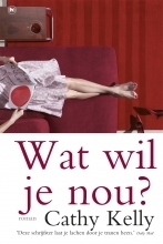 Wat wil je nou?