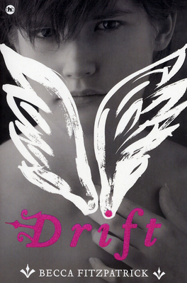 Drift (Hush, hush saga, Band 1)