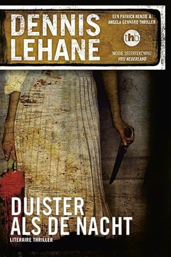 Duister als de nacht (Een Patrick Kenzie en Angela Gennaro thriller)
