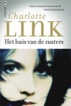Het huis van de zusters / druk 1