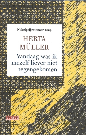 Vandaag was ik mezelf liever niet tegengekomen