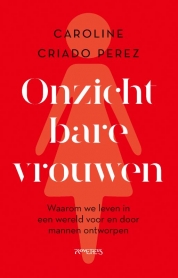 Onzichtbare vrouwen: licht op dubieuze data in een voor mannen ontworpen wereld
