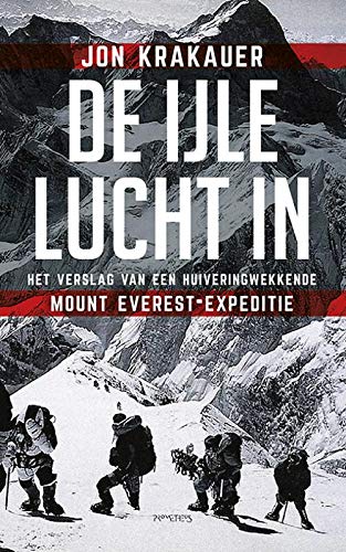 De ijle lucht in: het verslag van een huiveringwekkende Mount Everest-expeditie