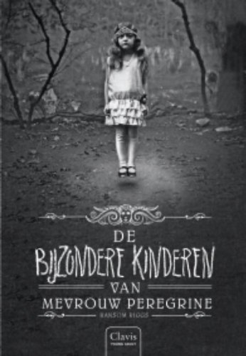 De bijzondere kinderen van mevrouw Peregrine (De bijzondere kinderen van mevrouw Peregrine, 1)