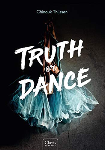 Truth or dance (Truth or dance, 1)