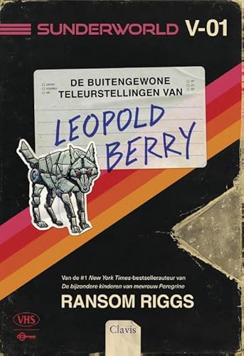 De buitengewone teleurstellingen van Leopold Berry (Sunderworld)