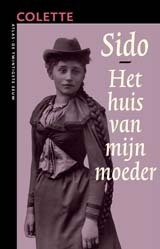 Sido/Het huis van mijn moeder / druk 1 (De twintigste eeuw)