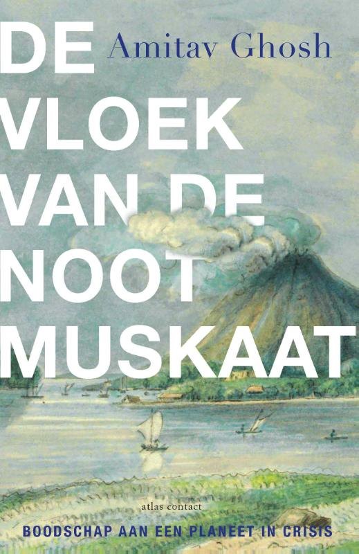 De vloek van de nootmuskaat: boodschap aan een planeet in crisis