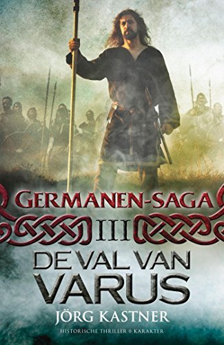 De val van Varus (Germanen-saga, 3)