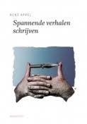 Spannende verhalen schrijven (De schrijfbibliotheek, 1 2008)