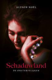 Schaduwland (De onsterfelijken, Band 3)