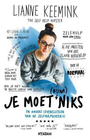 Je moet (bijna) niks: en andere levenslessen van de zelfhulpqueen
