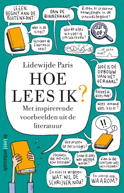 Hoe lees ik?: met inspirerende voorbeelden uit de literatuur