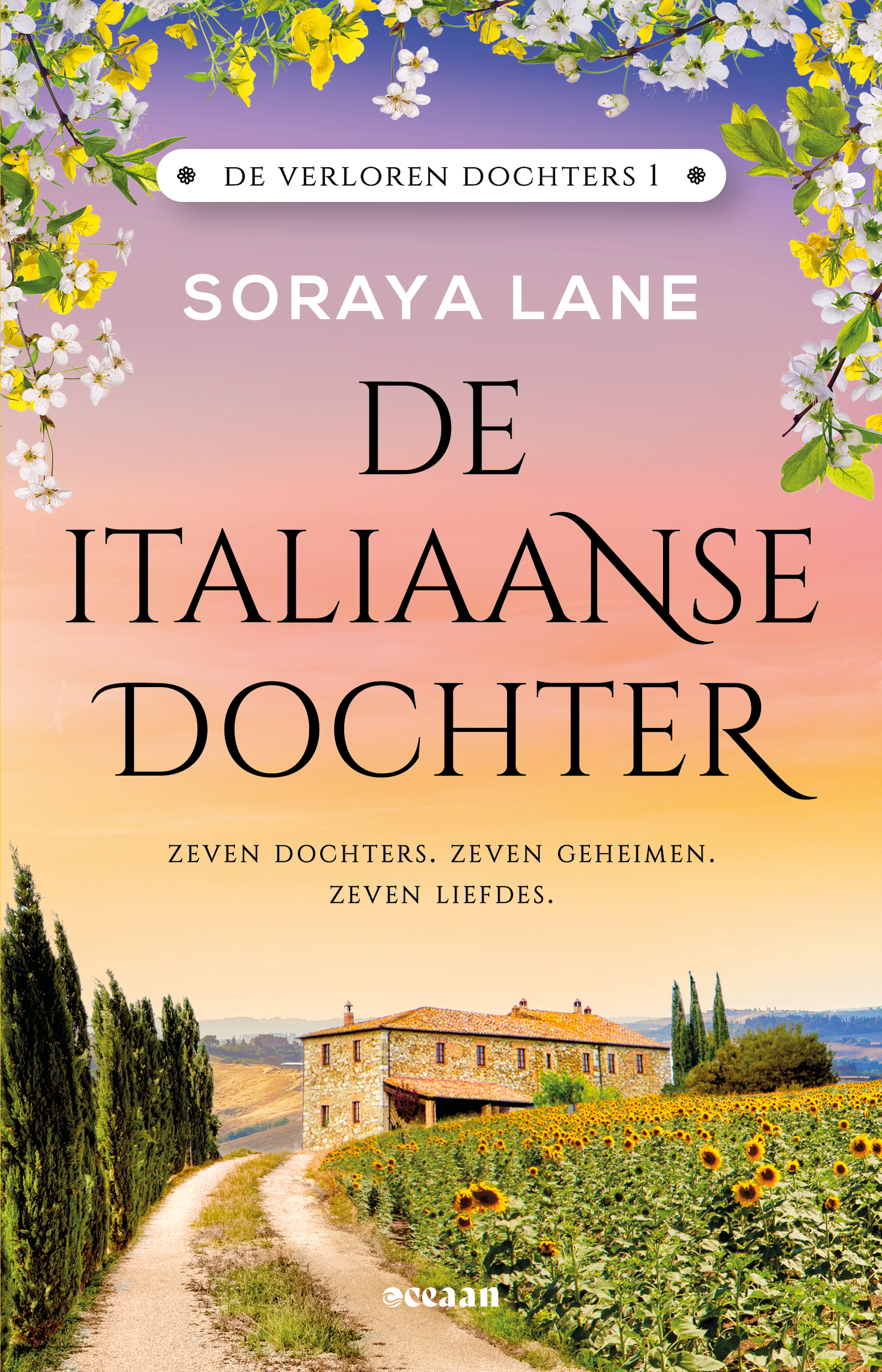 De Italiaanse dochter: Zeven dochters. Zeven geheimen. Zeven liefdes (De verloren dochters, 1)