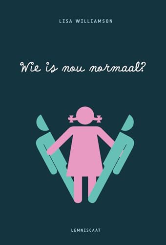Wie is nou normaal?