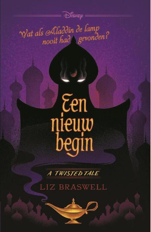 Een nieuw begin: Wat als Aladdin de lamp nooit had gevonden? (A twisted tale)