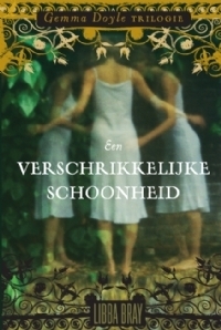 Een verschrikkelijke schoonheid (Gemma Doyle trilogie, 1)