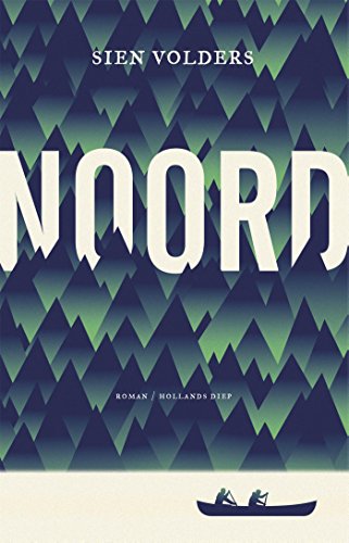 Noord: roman