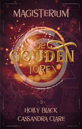 De gouden toren (Magisterium, 5)