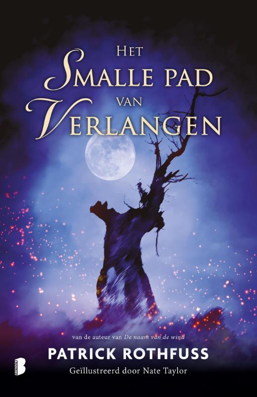 Het smalle pad van verlangen (De kronieken van Kvothe)