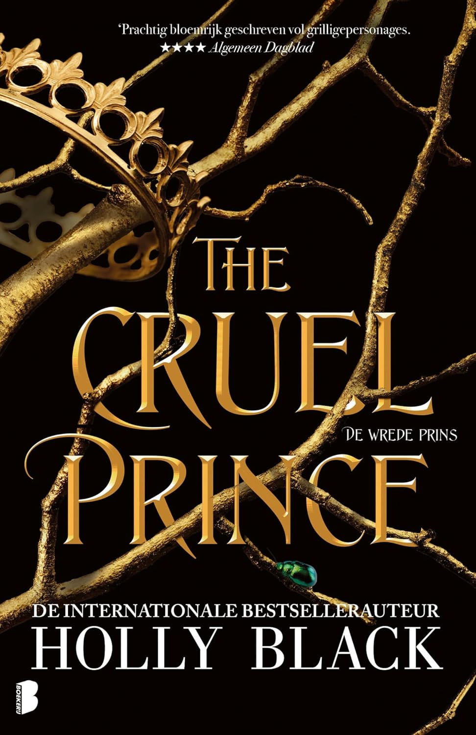 The cruel prince: Deel 1 Elfhame-serie (Elfhame-serie, 1)