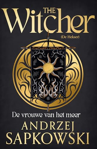 De vrouwe van het meer: Deel 7 The Witcher (The witcher, 7)