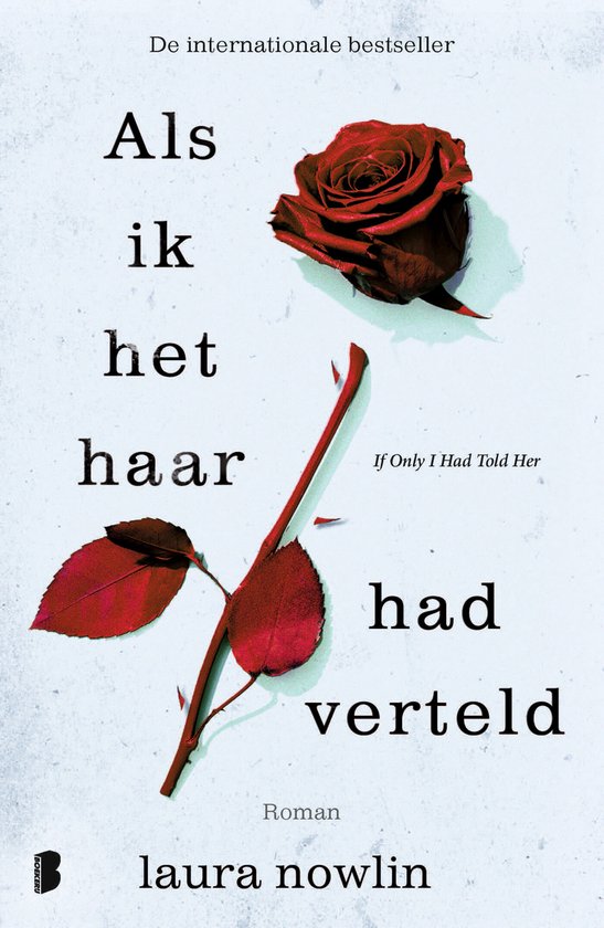 Als ik het haar had verteld: Had ik haar jaren geleden maar verteld dat ik van haar hield. Dan zou ik hier nu niet zijn. (If he had been with me, 2)