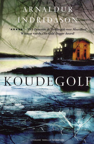 Koudegolf (Inspecteur Erlendur, Band 6)