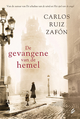 De gevangene van de hemel (Het kerkhof der vergeten boeken, Band 3)