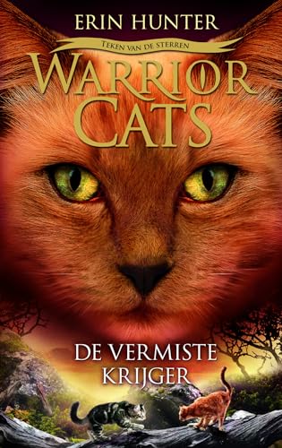 De vermiste krijger (Warrior Cats Teken van de sterren, 5)
