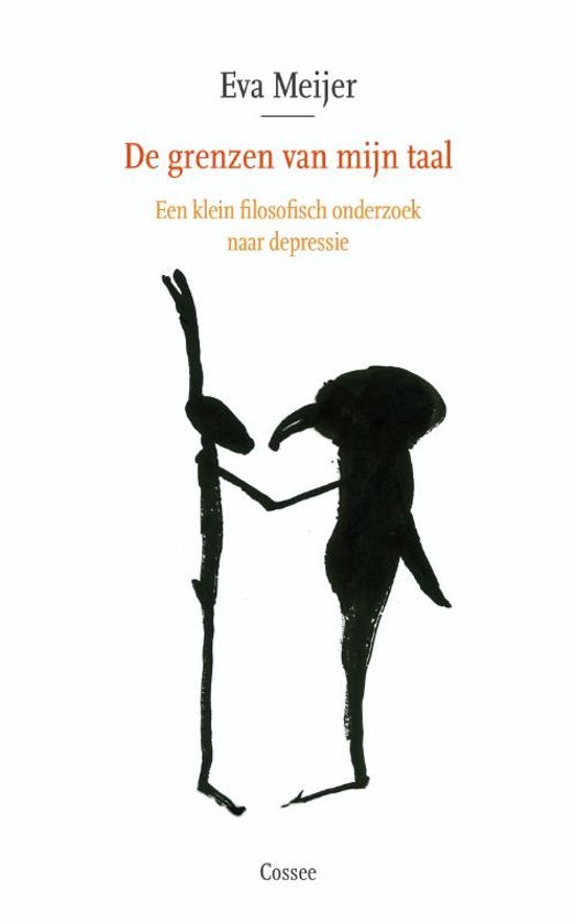 De grenzen van mijn taal: een klein filosofisch onderzoek naar depressie : essay
