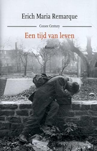 Een tijd van leven: roman (Cossee century)