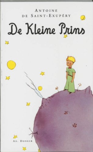 De Kleine Prins: met tekeningen van de schrijver