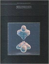 Seelenreisen [Reihe »Geheimnisse des Unbekannten«]