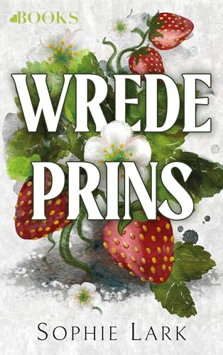 Wrede prins: Brutal birthright 1