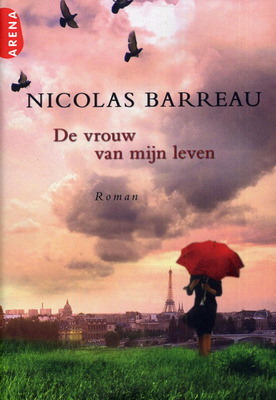 De vrouw van mijn leven
