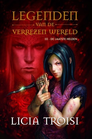 De laatste helden (Legenden van de verrezen wereld, 3)