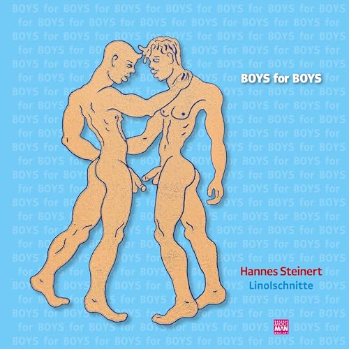 Boys for Boys: Hannes Steinert, Linolschnitte