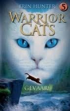 Gevaar (Warrior Cats, 5)