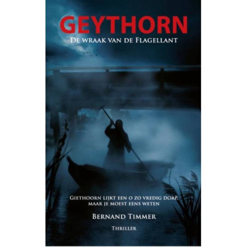 Geythorn: de wraak van de flagellant (Ben Stil, 1)