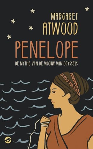 Penelope: de mythe van de vrouw van Odysseus